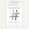 Book Review: Influencer by Brittany Hennessy
