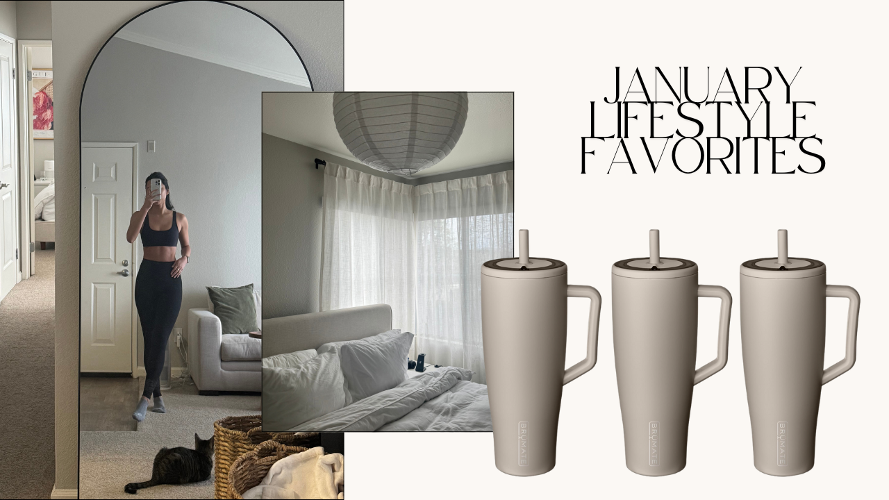 january lifestyle favorites